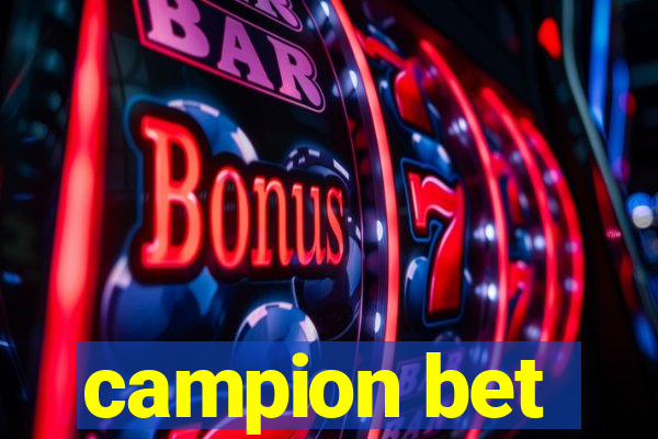 campion bet