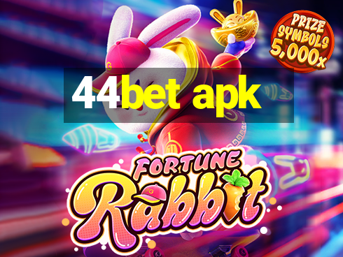 44bet apk