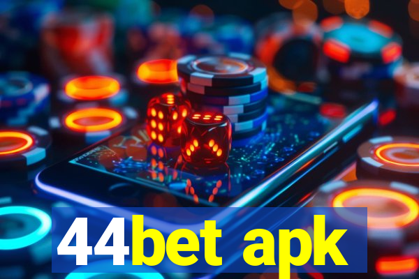 44bet apk