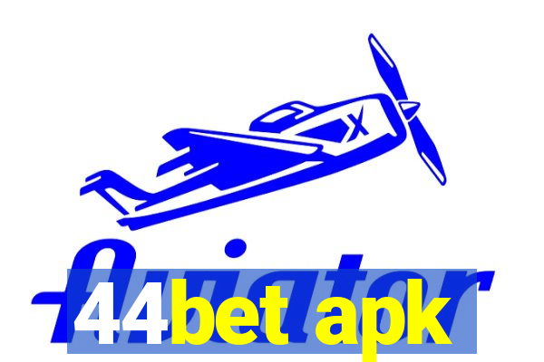 44bet apk