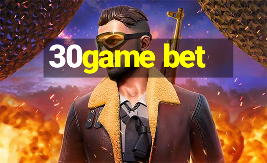 30game bet