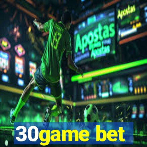 30game bet