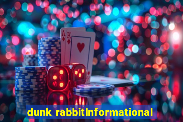 dunk rabbitInformational