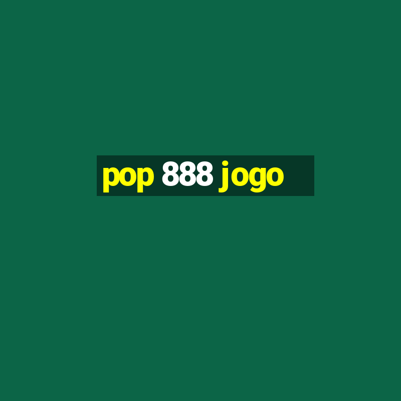 pop 888 jogo