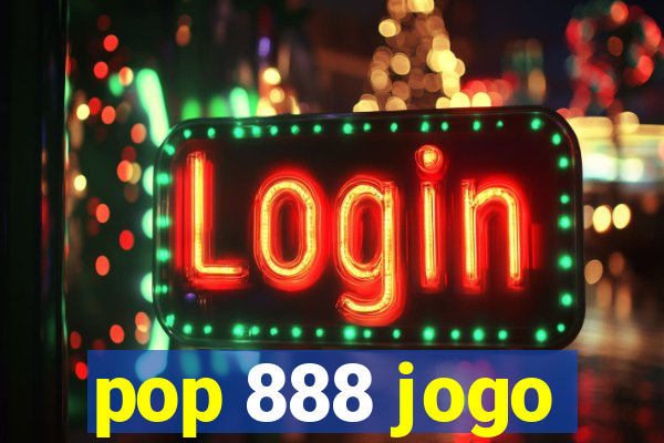 pop 888 jogo