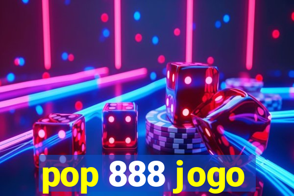 pop 888 jogo