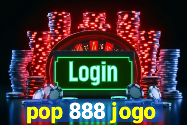 pop 888 jogo