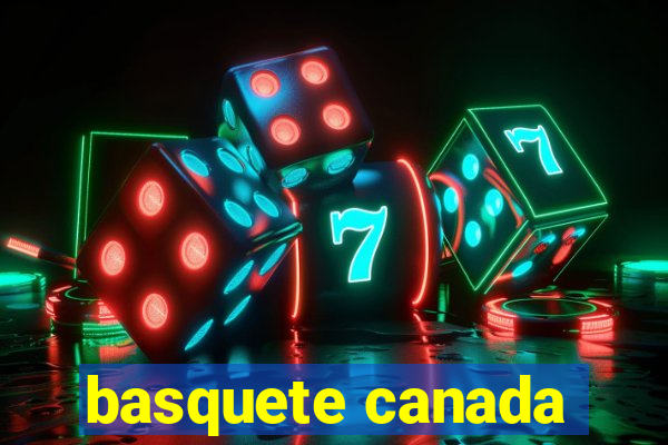 basquete canada