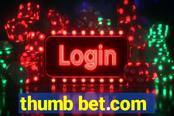 thumb bet.com