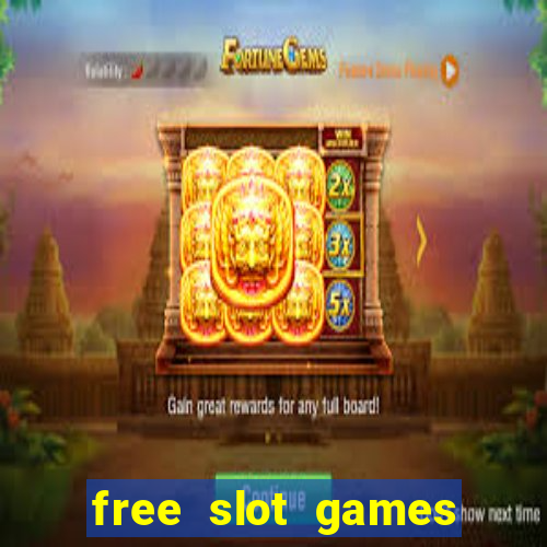 free slot games online no download