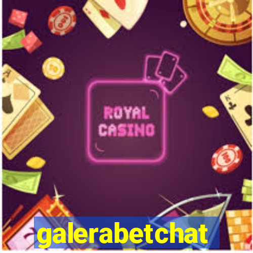 galerabetchat