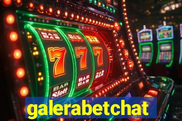 galerabetchat