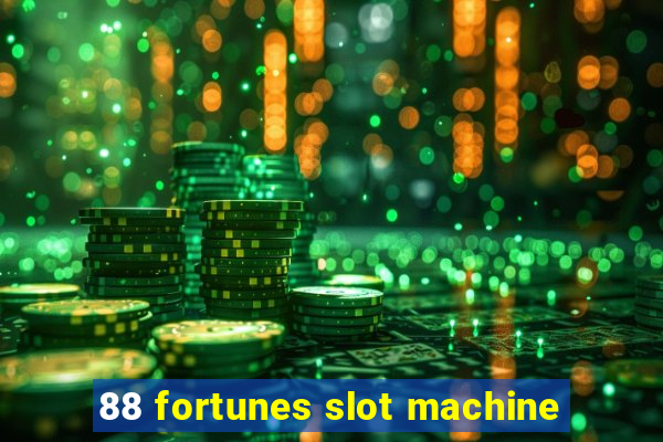 88 fortunes slot machine