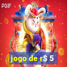 jogo de r$ 5