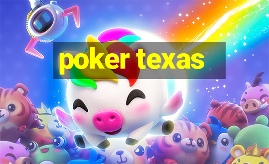 poker texas