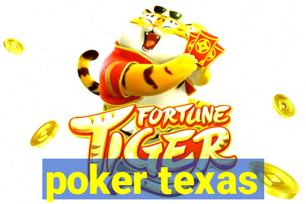 poker texas