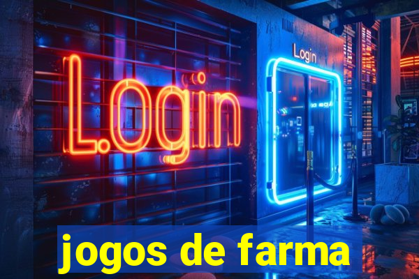 jogos de farma