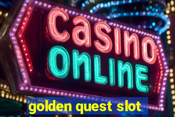 golden quest slot