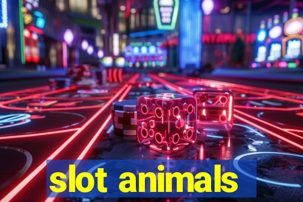 slot animals