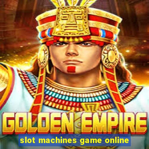 slot machines game online