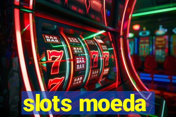 slots moeda