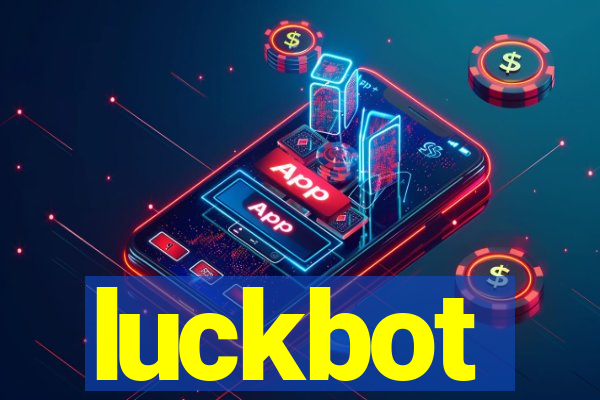 luckbot