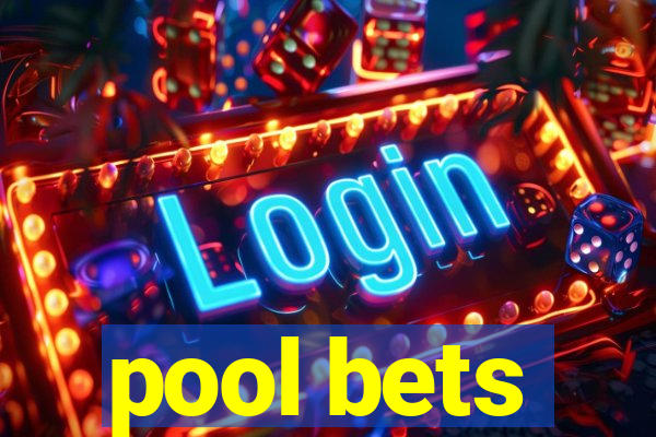 pool bets