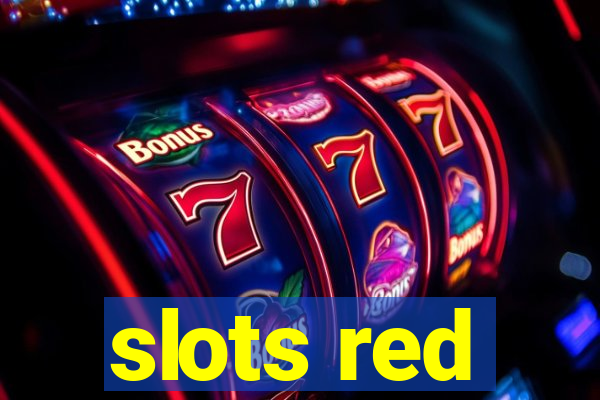 slots red