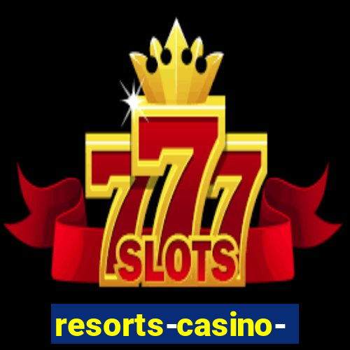 resorts-casino-hotel