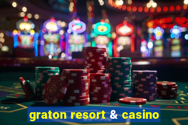 graton resort & casino