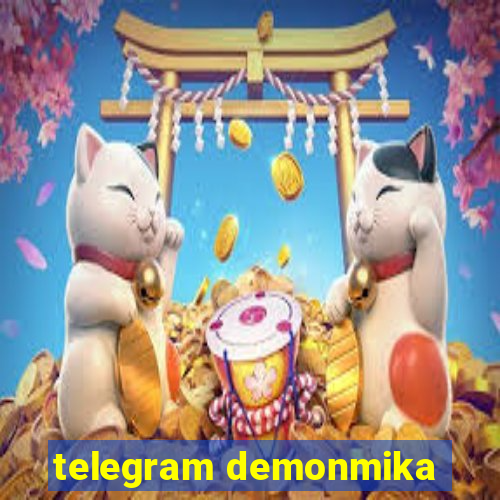 telegram demonmika