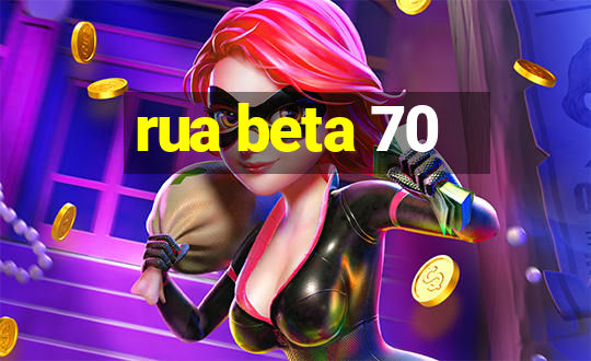 rua beta 70