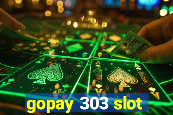 gopay 303 slot