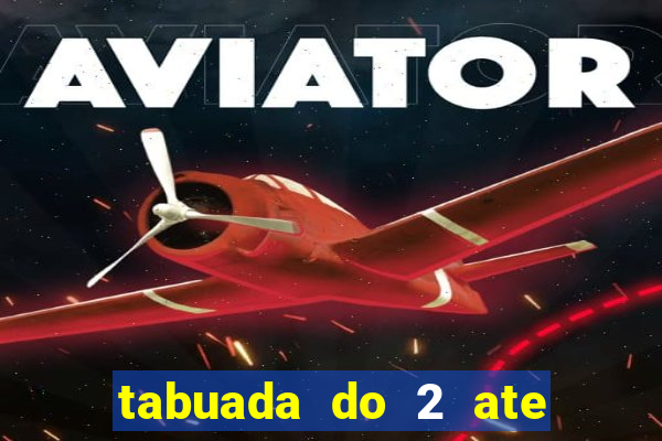 tabuada do 2 ate o 5