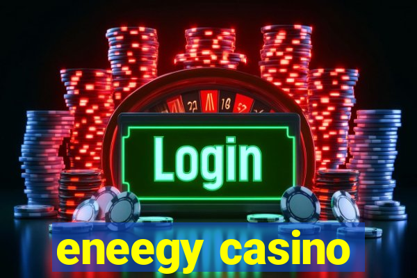 eneegy casino