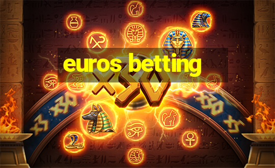 euros betting