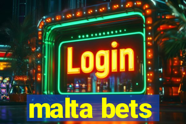 malta bets