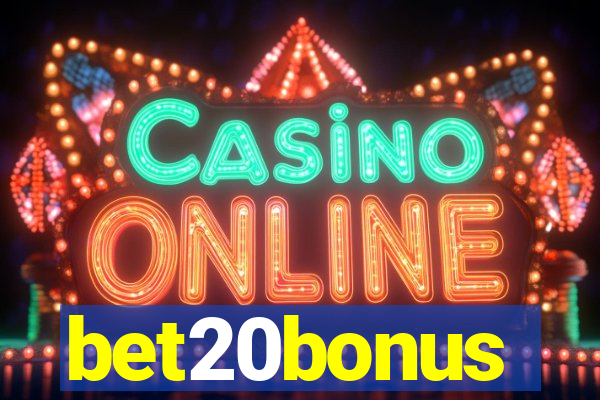 bet20bonus