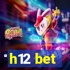 h12 bet