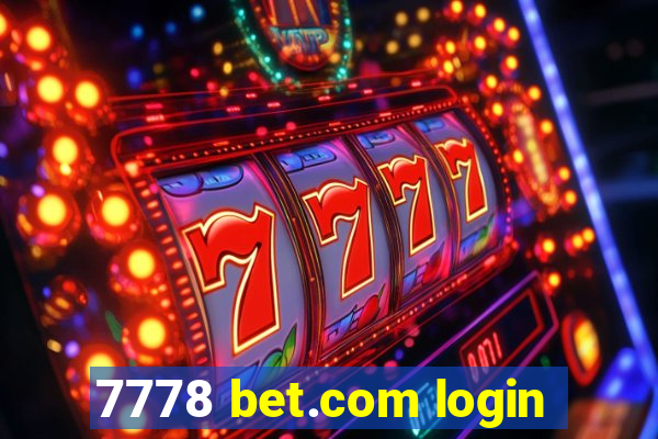 7778 bet.com login