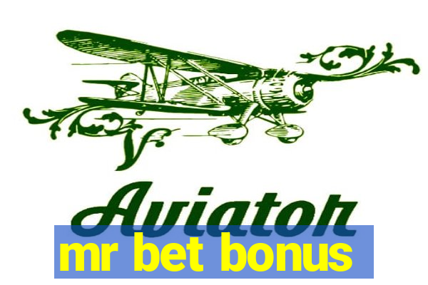 mr bet bonus