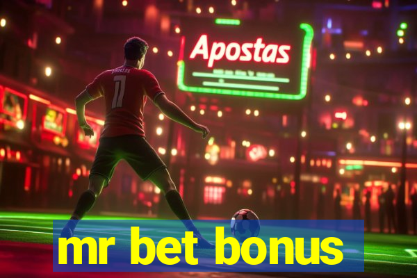 mr bet bonus