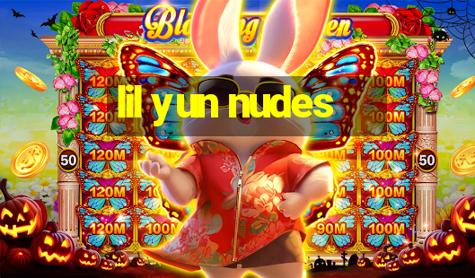 lil yun nudes