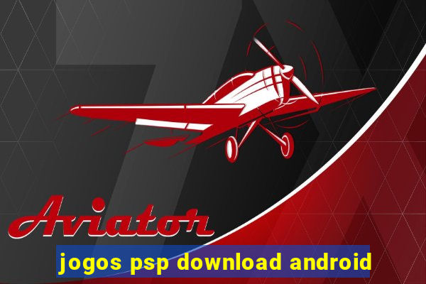 jogos psp download android