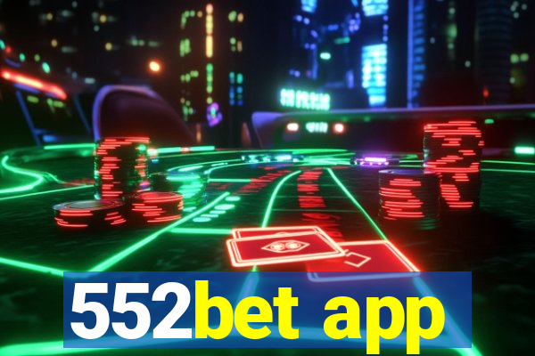 552bet app