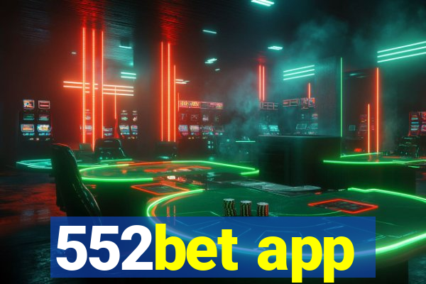 552bet app