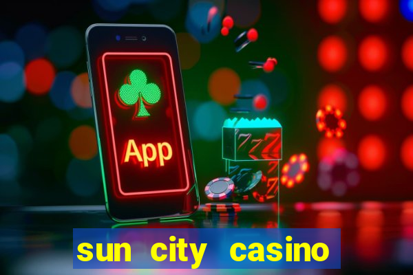 sun city casino south africa