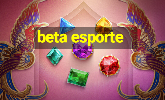 beta esporte