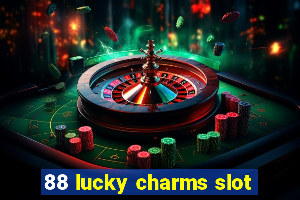 88 lucky charms slot