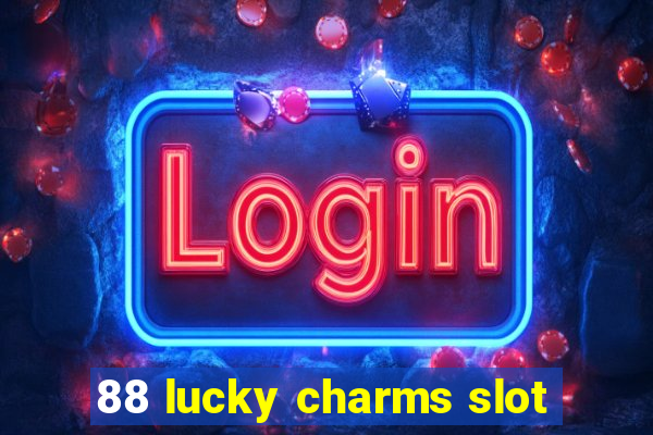 88 lucky charms slot